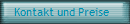 Kontakt und Preise